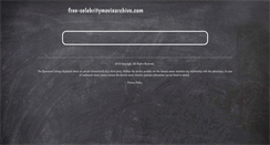 Desktop Screenshot of free-celebritymoviearchive.com
